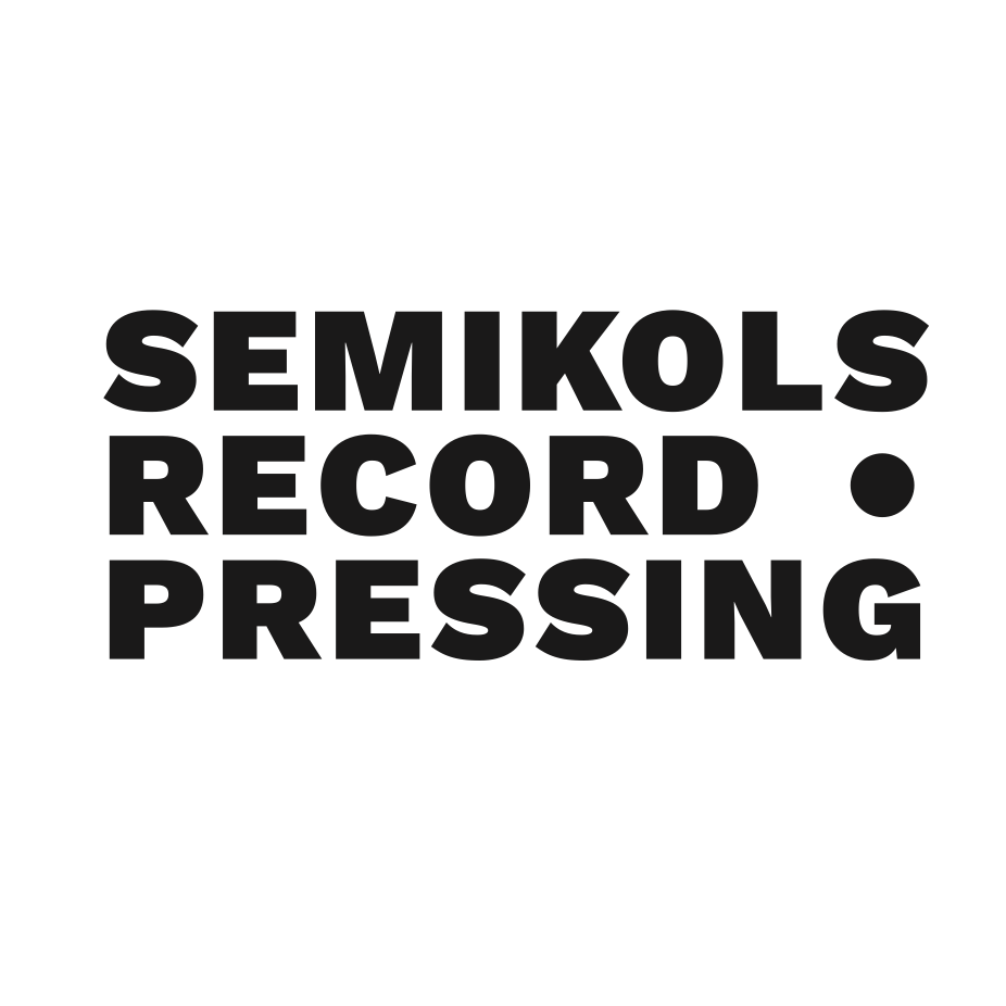 SEMIKOLS RECORD PRESSING