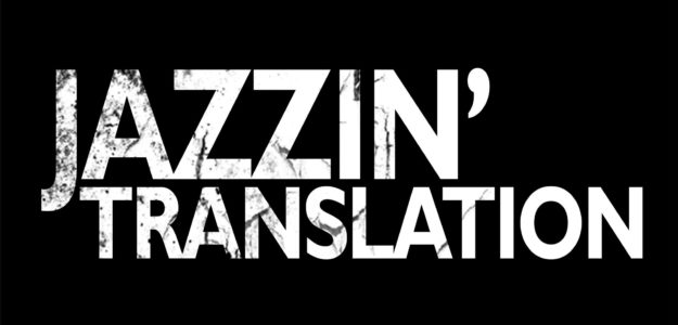 JAZZIN TRANSLATION